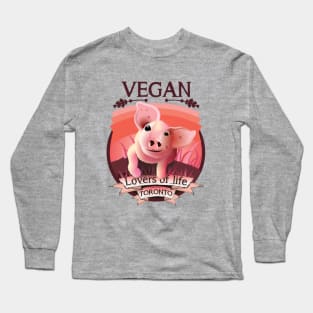 Vegan - Lovers of life. Toronto Vegan (dark lettering) Long Sleeve T-Shirt